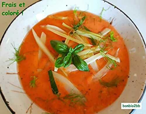 Soupe glacée de tomates, fenouil mariné à la menthe - Bon, Bio, la tambouille des Chabrouille