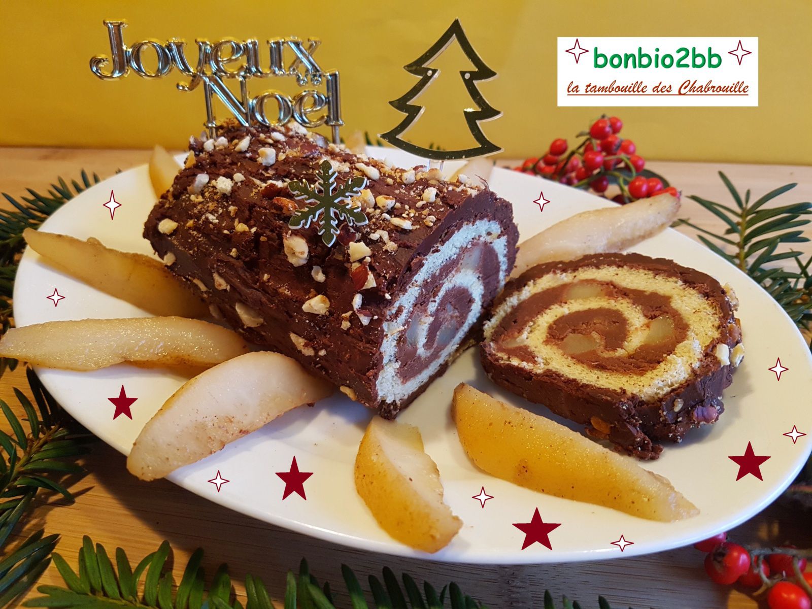 Bûche roulée de Noël, poire-chocolat-praliné - Bon, Bio, la tambouille des Chabrouille