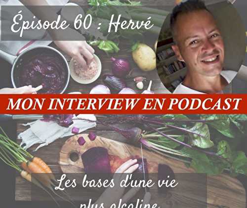 Interview d'Hervé Bobard en podcast : une vie plus alcaline