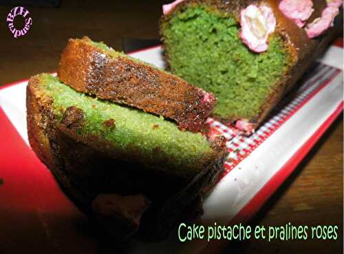 Cake pistache et pralines roses - BZH SANDRA