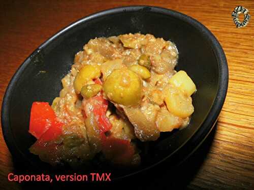 Caponata, version TMX