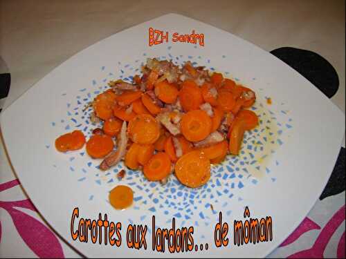 Carottes aux lardons de môman