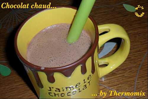 Chocolat chaud... version Thermomix