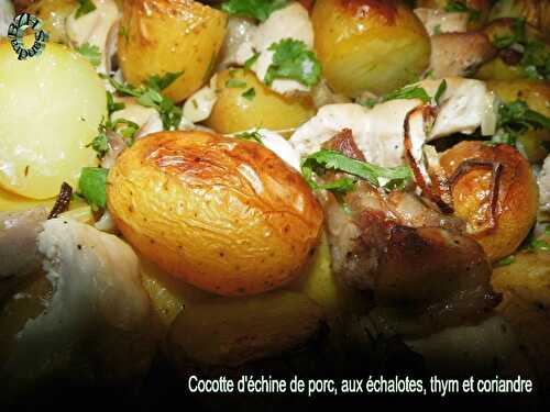 Cocotte d'échine de porc, aux échalotes, thym et coriandre