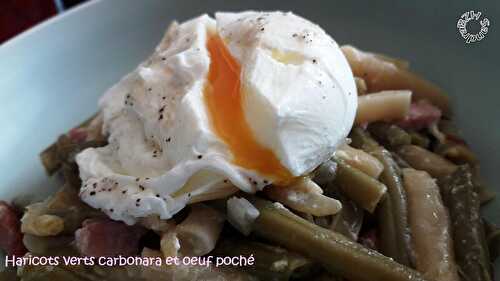 Haricots verts carbo et oeuf poché