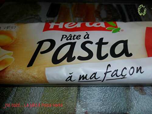 J'ai testé... la pâte à Pasta de Herta