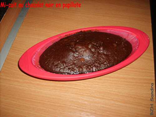 Mi-cuit au chocolat en papillote