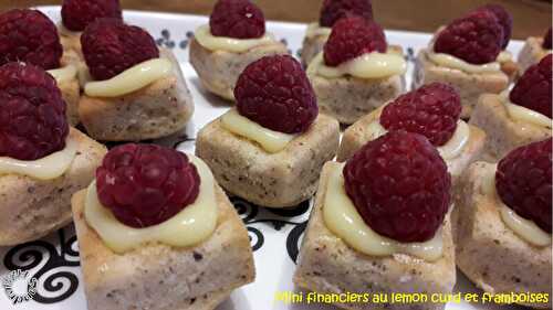 Mini financiers, lemond curd et framboises