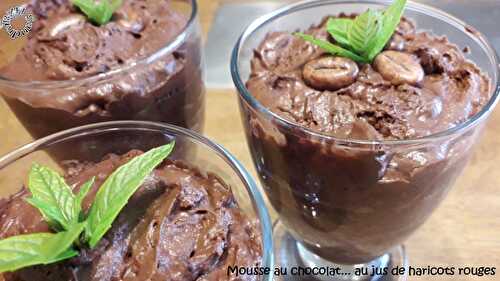 Mousses au chocolat... au jus de haricots rouges