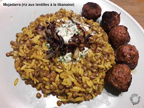 Mujadarra (Riz aux lentilles à la libanaise)