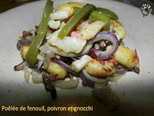 Poêlée de fenouil, poivron et gnocchi