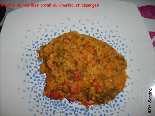 Risotto de lentilles corail au chorizo et asperges - BZH SANDRA