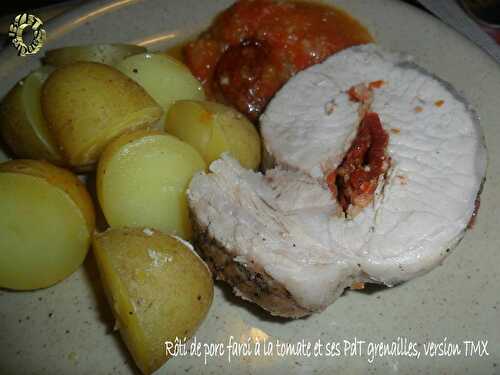 Rôti de porc à la tomate et pommes de terre grenailles, version TMX