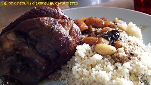 Tajine de souris d'agneau aux fruits secs