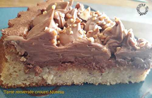 Tarte renversée crousti Nutella