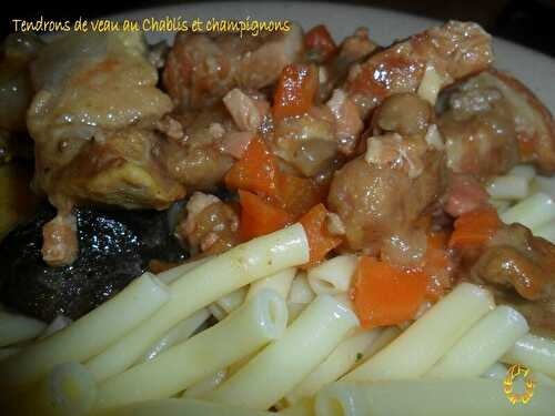 Tendrons de veau au Chablis et aux champignons