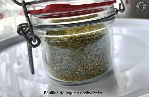 Bouillon de légumes déshydratés... au déshydrateur