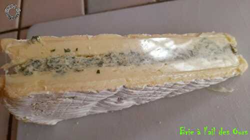 Brie... à l'ail des Ours