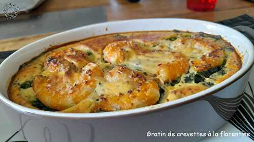 Gratin de crevettes, à la florentine