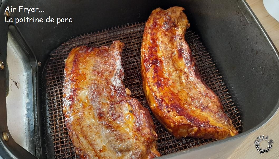 Air Fryer... La poitrine de porc