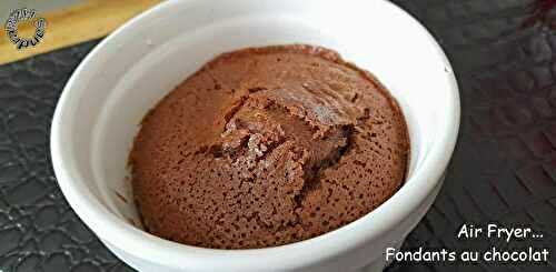Air Fryer... Les fondants au chocolat