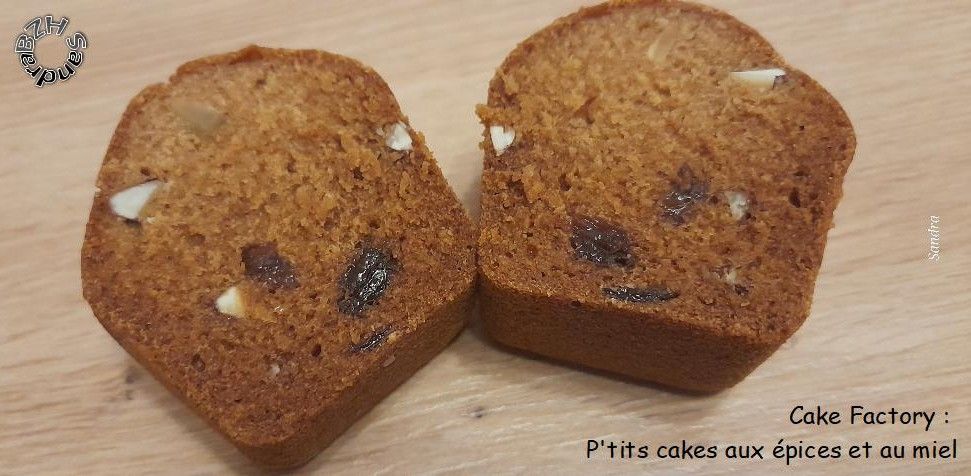 Cake Factory... P'tits cakes aux épices et au miel