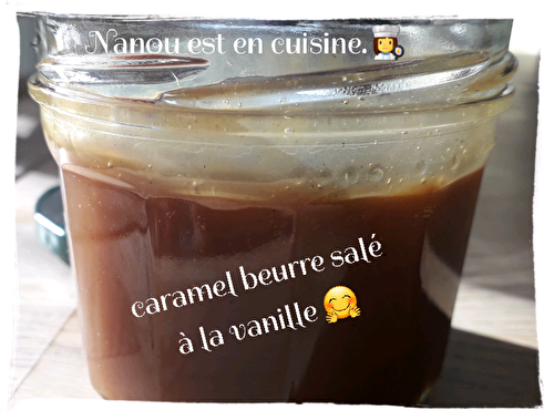 Caramel au beurre salé à la vanille ....