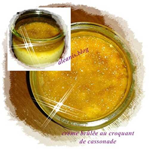 Crème brûlée au croquant de cassonade