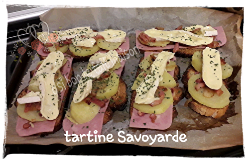 La tartine Savoyarde