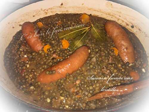 Saucisse fumée lentilles cuisson à l'ancienne