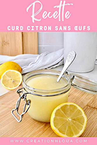Curd citron sans œufs : une alternative végétale ultra simple