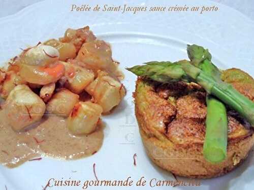 Poêlée de Saint-Jacques sauce crémée au porto  - Cuisine Gourmande De Carmencita