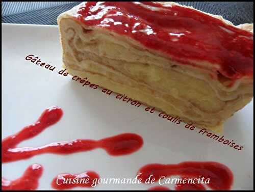 Gâteau de crêpes au citron et coulis de framboises