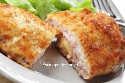 Escalope de poulet : les meilleures recettes de cuisine