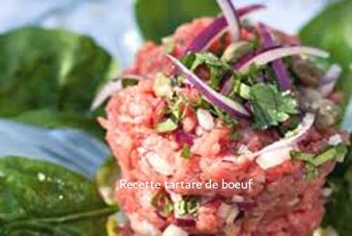 Recette tartare de boeuf : la meilleure recette