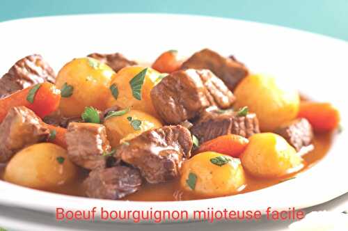 Boeuf bourguignon mijoteuse facile