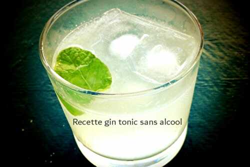 Recette gin tonic sans alcool