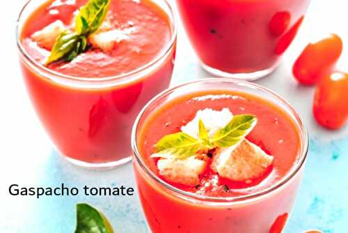 Gaspacho tomate