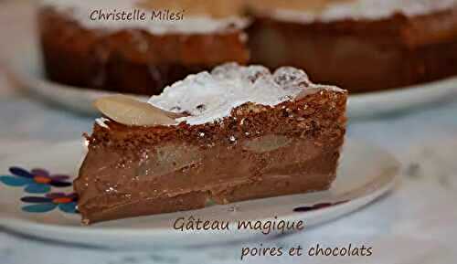 Gâteau magique poires et chocolats