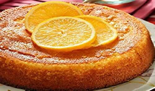 Le fameux Gâteau à l'orange facile et rapide