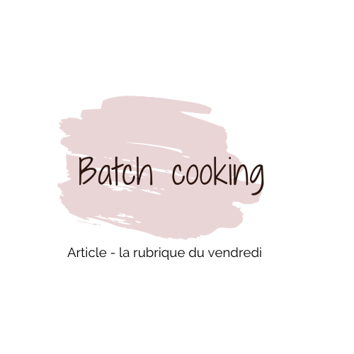 Batch cooking - initiation | Citronelle and Cardamome
