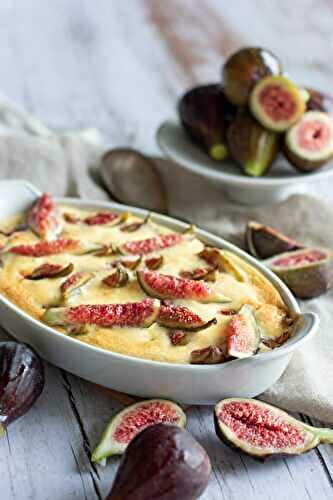 GRATIN DE FIGUES FRAICHES