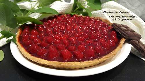 Tarte aux framboises et à la ganache