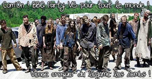 BBQ vegan chez les Zombs