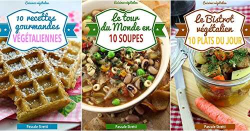 Collection Pascale Stretti : Recettes Végétaliennes + ITW