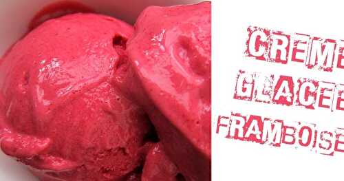 Crème glacée framboise végane