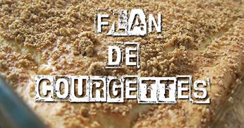 Flan de courgettes végétalien