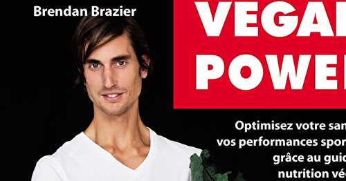 Vegan Power | Brendan Brazier + recette