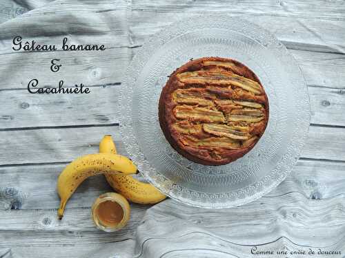 Gâteau à la banane & cacahuète – Banana & peanut cake – Comme une envie de douceur