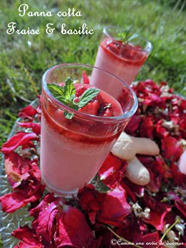 Panna cotta fraise basilic et sa cuillère biscuit – Strawberry & basil panna cotta and its biscuit – Comme une envie de douceur